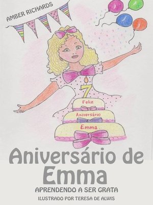 cover image of Aniversário de Emma--Aprendendo a Ser Grata